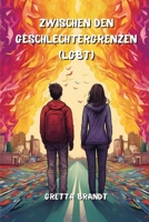 Zwischen den Geschlechtergrenzen (LGBT) (German Edition) B0CVQH94ZM Book Cover