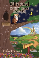 Olly Owl, Fairy Tale Lawyer B0F6S3SNWL Book Cover