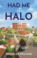 Had Me at Halo B0CF3C4XZC Book Cover