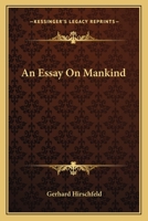 An Essay on Mankind 1163805122 Book Cover