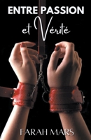 Entre Passion et Vérité B0BWSGZHSR Book Cover