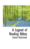 A Legend of Reading Abbey 9356716234 Book Cover