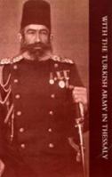 With the Turkish Army in Thessaly 124145292X Book Cover