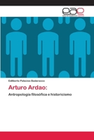 Arturo Ardao:: Antropología filosófica e historicismo 3848469634 Book Cover