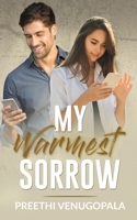 My Warmest Sorrow B09YMJT3BP Book Cover