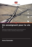 Un enseignant pour la vie ? (French Edition) 6209928889 Book Cover