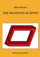 The deceptive activist 9188061213 Book Cover