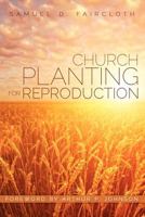 Church Planting for Reproduction 0801035589 Book Cover