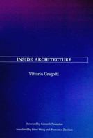 Inside Architecture 0262571153 Book Cover