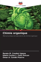 Chimie organique: Manuel pratique de laboratoire de chimie organique 6200989087 Book Cover