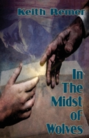 In the Midst of Wolves 1734101512 Book Cover