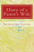 Diary of a Pastor's Wife 1533685924 Book Cover
