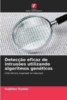 Detecção eficaz de intrusões utilizando algoritmos genéticos (Portuguese Edition) 6209956033 Book Cover
