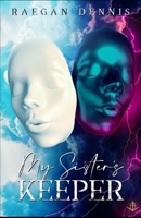 My Sister's Keeper B08B37VQMJ Book Cover