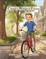 Chester's Wheels of Fortune B0G6R4J1Q2 Book Cover