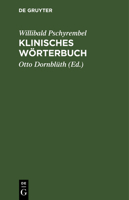 Klinisches Wörterbuch 3112665074 Book Cover