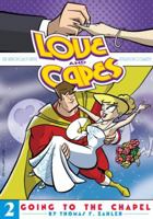 Love and Capes Vol. 2 1600106803 Book Cover