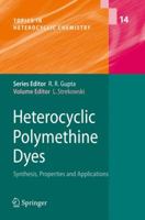 Heterocyclic Polymethine Dyes 3540790632 Book Cover