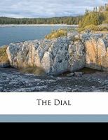 The Dial Volume 42 1171857772 Book Cover