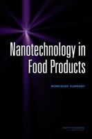 Nanotechnology in Food Products: Workshop Summary 0309137721 Book Cover