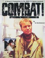 Combat! A Viewer's Companion to the WWII TV Series (revised) 0970162421 Book Cover