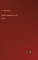 Las Poesías de Horacio: Tomo 2 3368105574 Book Cover