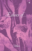 Echoes of... B0GSGWSWQM Book Cover