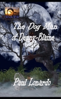 The Dog Man of Denny-Blaine B0B9Y5536J Book Cover
