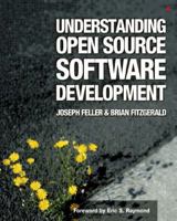 Understanding Open Source Software Development 0201734966 Book Cover