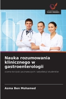Nauka rozumowania klinicznego w gastroenterologii (Polish Edition) 6209400396 Book Cover