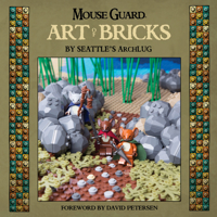 Mouse Guard: Art of Bricks 160886829X Book Cover