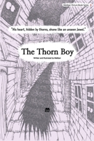 The Thorn Boy: A Korean Illustrated Fairy Tale About Love, Pain, and Transformation B0FWC8GG9T Book Cover