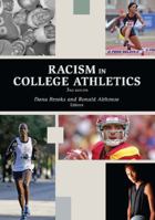 Racism in College Athletics 1935412450 Book Cover