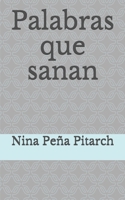 Palabras Que Sanan 1520856202 Book Cover