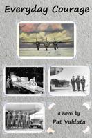Everyday Courage 1891118714 Book Cover