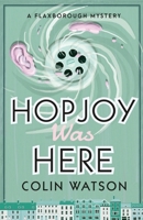 hopjoy was here 0440136253 Book Cover