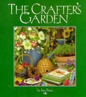 The Crafter's Garden 0696023822 Book Cover