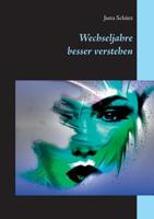 Wechseljahre Besser Verstehen (German Edition) 3749432155 Book Cover