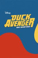 Duck Avenger New Adventures, Book 4 1684053749 Book Cover