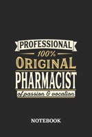 Professional Original Pharmacist Notebook of Passion and Vocation: 6x9 inches - 110 dotgrid pages - Perfect Office Job Utility - Gift, Present Idea 1696552141 Book Cover
