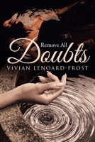 Remove All Doubts 1644581477 Book Cover