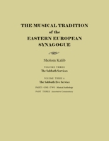 The Musical Tradition of the Eastern European Synagogue, Volume 3a: The Sabbath Eve Service 0815635052 Book Cover