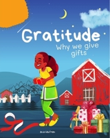 Gratitude: Why we give gifts B0BM8HL9PH Book Cover