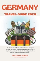 Germany Travel Guide 2024 B0CTVRQ4G2 Book Cover