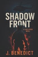 Shadow Front (Luke Ryder Series) B0F89J3996 Book Cover
