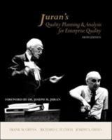 Juran's Quality Planning and Analysis for Enterprise Quality (McGraw-Hill Series in Industrial Engineering and Management) 0072966629 Book Cover