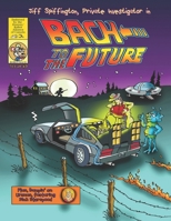 Bach to the Future: Jiff Spiffington in Bach to the Future B0841H8NDC Book Cover