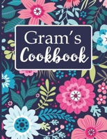 Gram's Cookbook: Create Your Own Recipe Book, Empty Blank Lined Journal for Sharing Your Favorite Recipes, Personalized Gift, Navy Blue Botanical Floral 1699014310 Book Cover