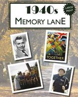 1940s Memory Lane 1987504828 Book Cover
