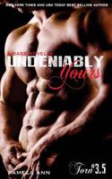 Undeniably Yours 1492819859 Book Cover